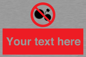 Custom No Oiling Sign